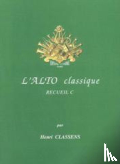 CLASSENS, HENRI - L ALTO CLASSIQUE BOOK C VIOLA & PIANO