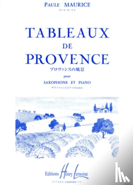 MAURICE, PAULE - TABLEAUX DE PROVENCE SAXOPHONE & PIANO