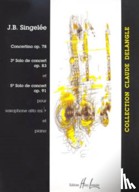 SINGELEE, JEAN-BAPTI - SOLOS DE CONCERT OP78 ALTO SAXOPHONE & P