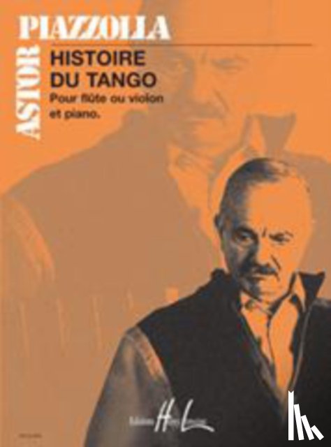 PIAZZOLLA, ASTOR - HISTOIRE DU TANGO FLUTE & PIANO