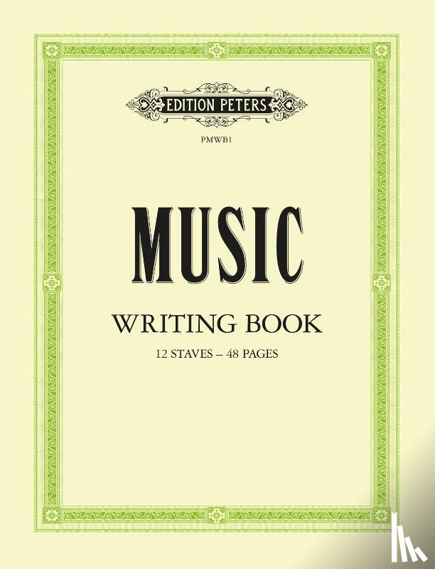 Edition Peters - Peters Music Writing Book