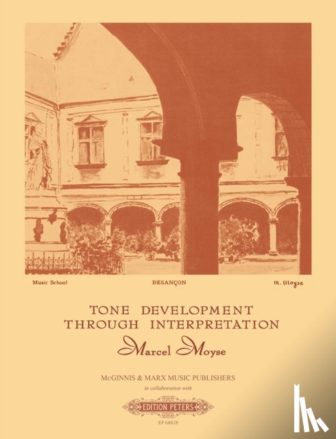Moyse, Marcel - Tone Development Through Interpretation