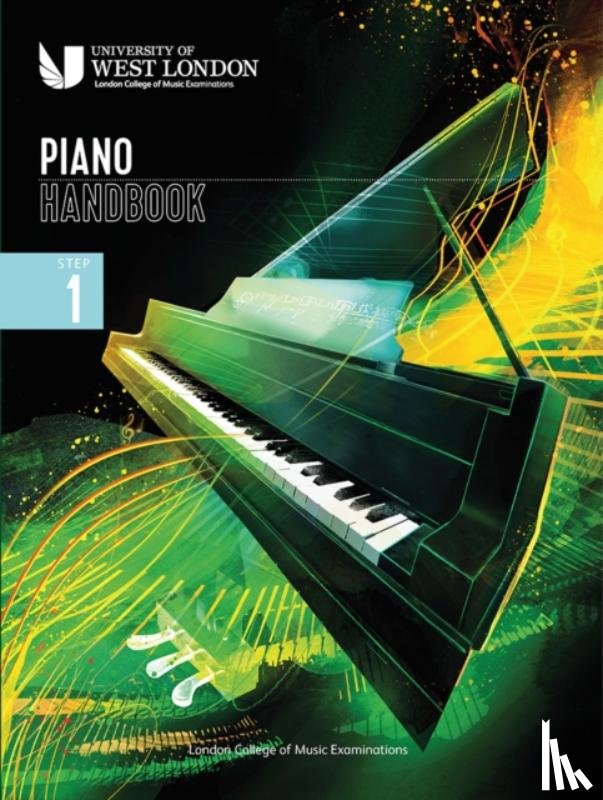 Examinations, London College of Music - London College of Music Piano Handbook 2021-2024: Step 1