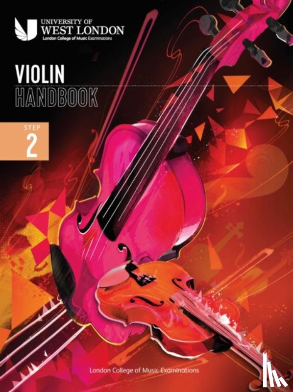 Examinations, London College of Music - London College of Music Violin Handbook 2021: Step 2