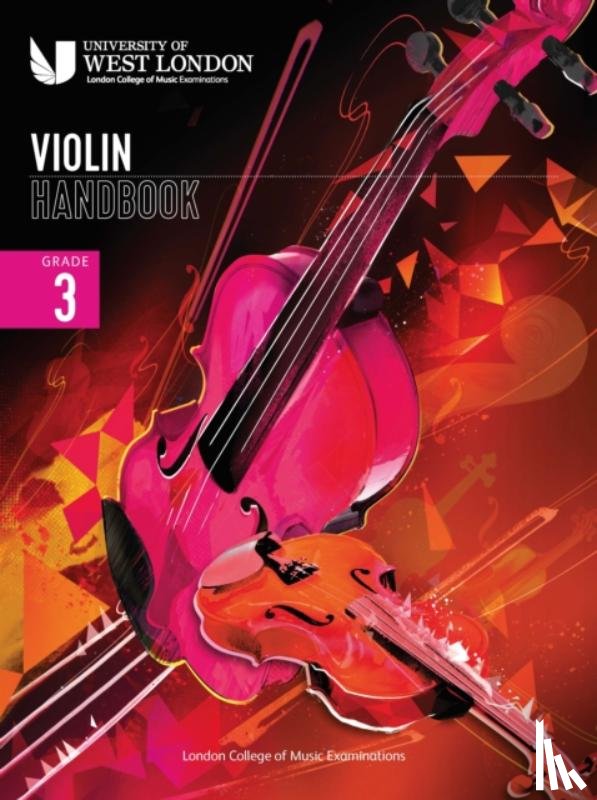 Examinations, London College of Music - London College of Music Violin Handbook 2021: Grade 3