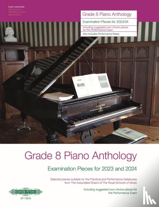  - Grade 8: Piano Anthology - Examination Pieces for 2023 and 2024- (Performance Notes by Norman Beedie)