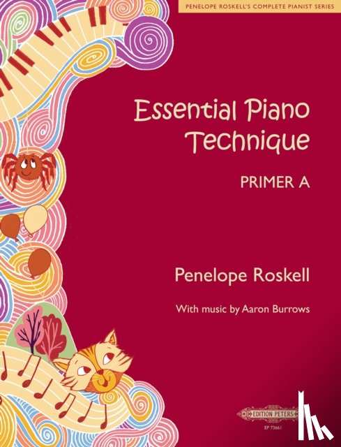 Roskell, Penelope - Essential Piano Technique Primer A: Hop, skip and jump