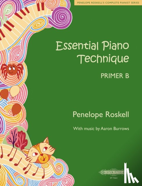 Roskell, Penelope - Essential Piano Technique Primer B: Making waves