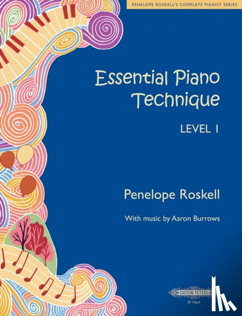 Roskell, Penelope - Essential Piano Technique Level 1