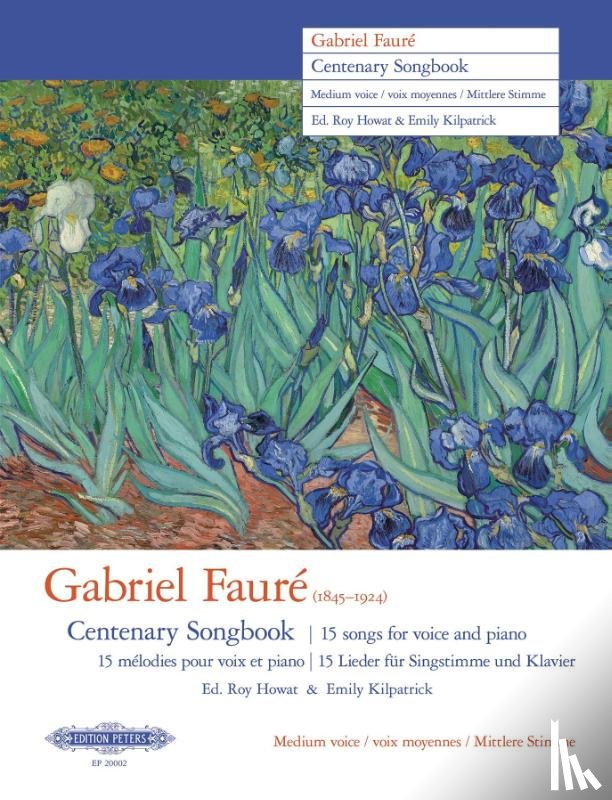 Fauré, Gabriel, Howat, Roy, Kilpatrick, Emily - Gabriel Fauré Centenary Songbook (Medium Voice)