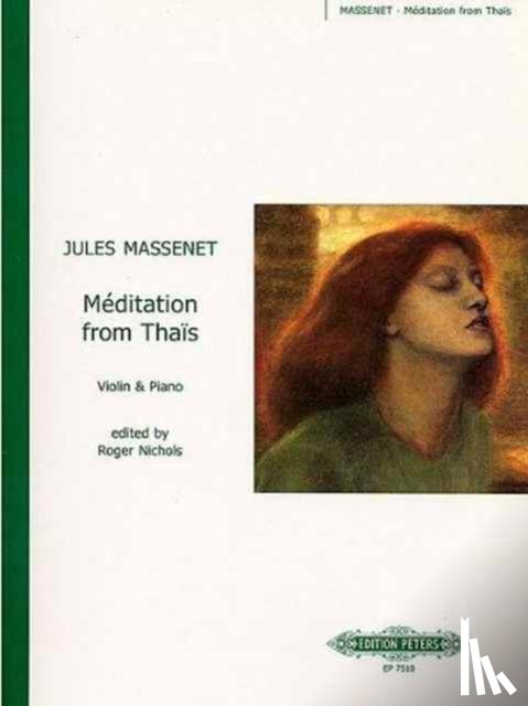 Massenet, Jules, Nichols, Roger - Méditation D-Dur