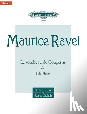 RAVEL, MAURICE - LE TOMBEAU DE COUPERIN
