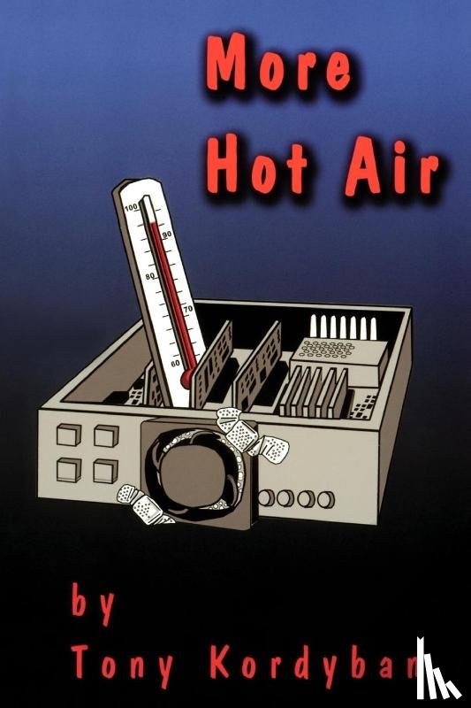 Kordyban, Tony - More Hot Air