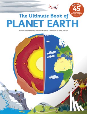 Baumann, Anne-Sophie - The Ultimate Book of Planet Earth