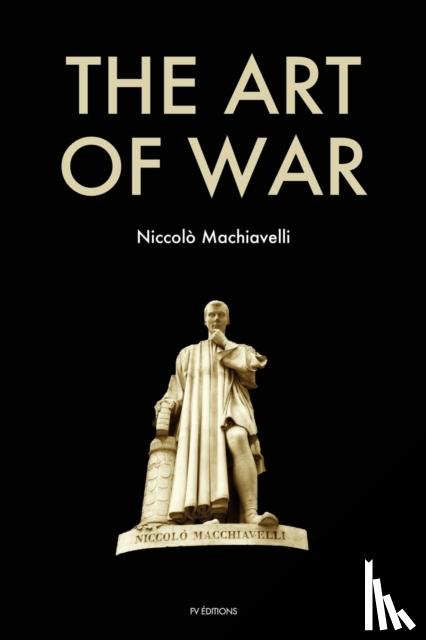 Machiavelli, Niccolò - The Art of War