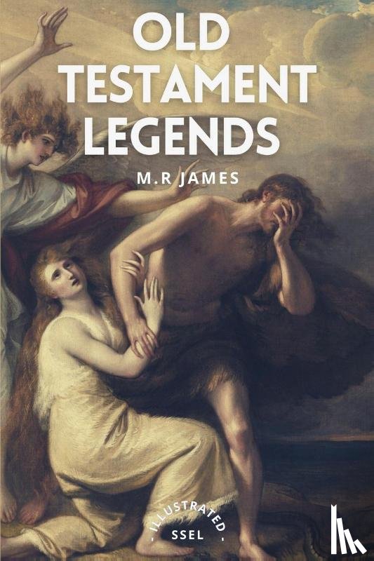 James, M R - Old Testament Legends