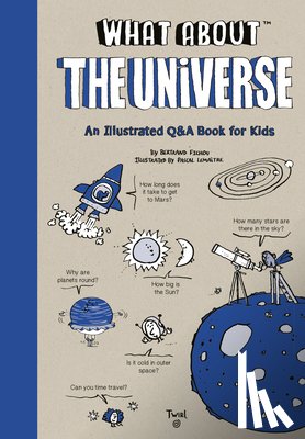 Fichou, Bertrand - What About: The Universe
