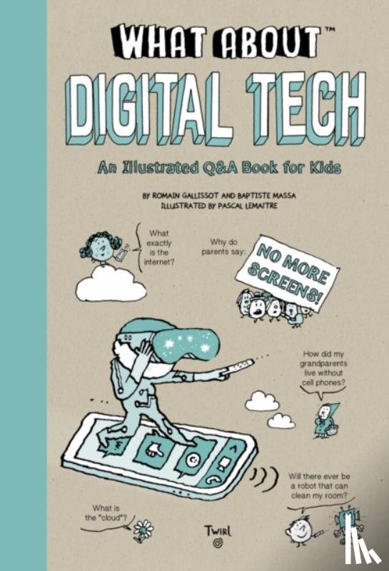 Gallissot, Romain, Massa, Baptiste - What About: Digital Tech