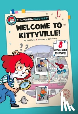 Martin, Paul - The Agatha Case Files: Welcome to Kittyville!