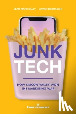 Jean-Marc Bally, Bally, Xavier Desmaison, Desmaison - Junk Tech