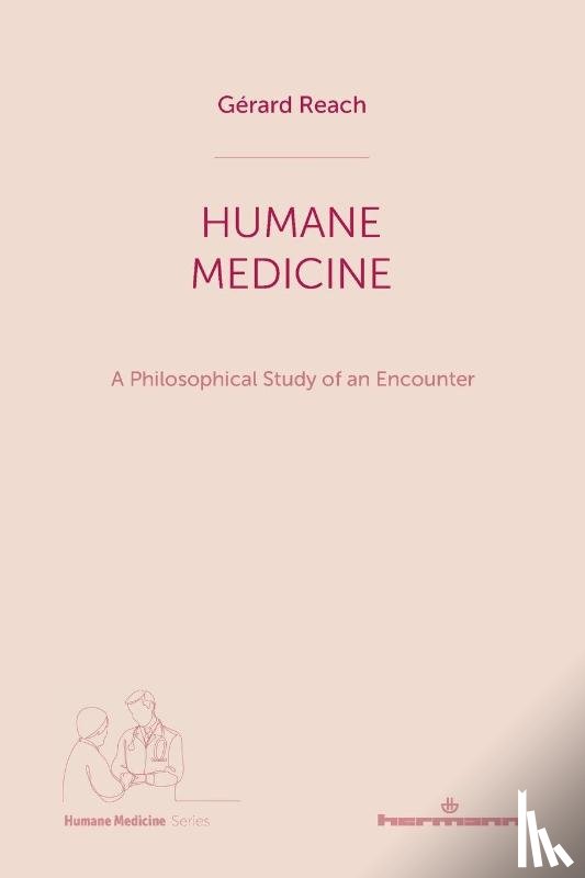 Reach, Gérard - Humane Medicine