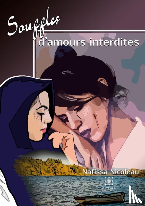 Nafissa Nicoleau - Souffles d'amours interdites