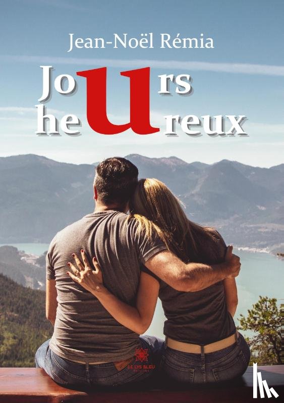 Jean-Noel Remia - Jours heureux