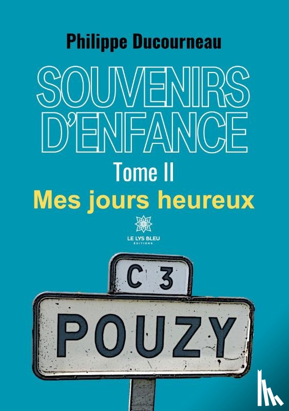 Philippe Ducourneau - Souvenirs d'enfance