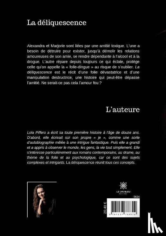 Piffero, Lola - La deliquescence