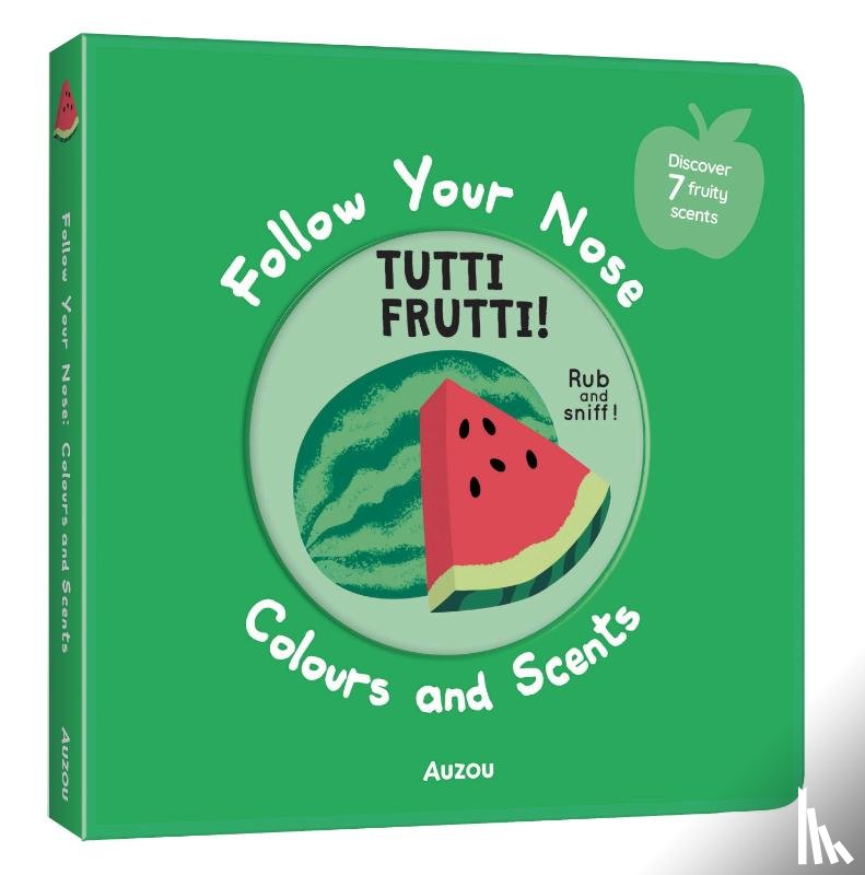  - Follow Your Nose - Tutti Frutti!