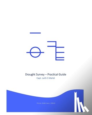Mahdi, L. S. - Draught Survey - Practical Guide