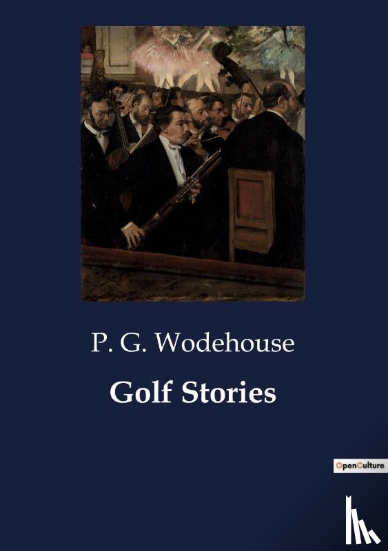 Wodehouse, P. G. - Golf Stories