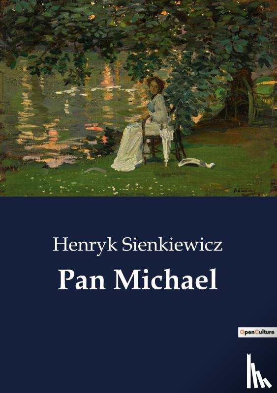 Sienkiewicz, Henryk - Pan Michael