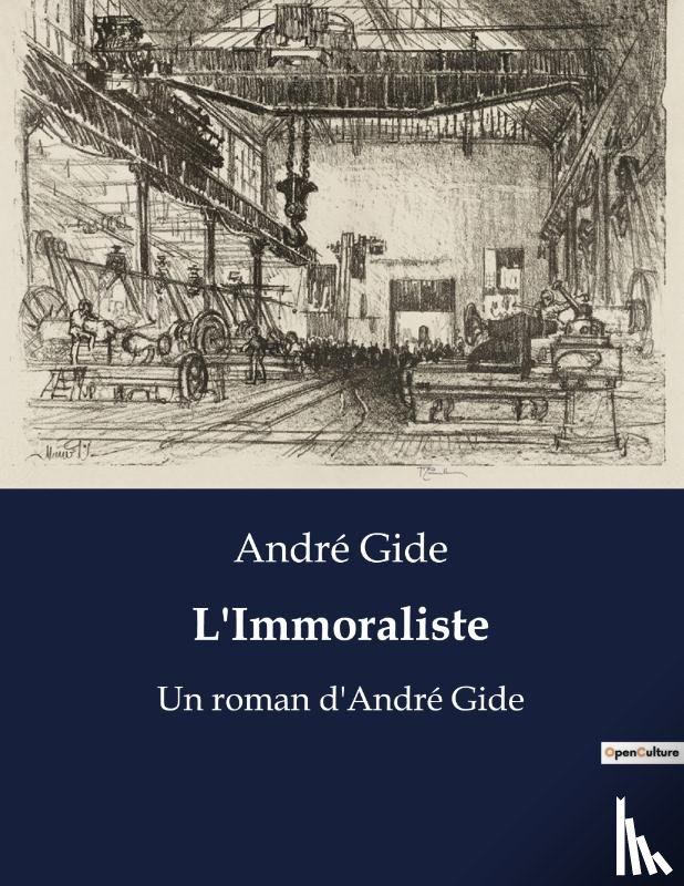 Gide, André - L'Immoraliste