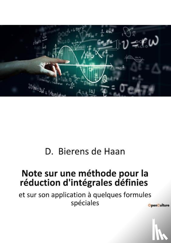 Bierens de Haan, D - Note sur une methode pour la reduction d'integrales definies