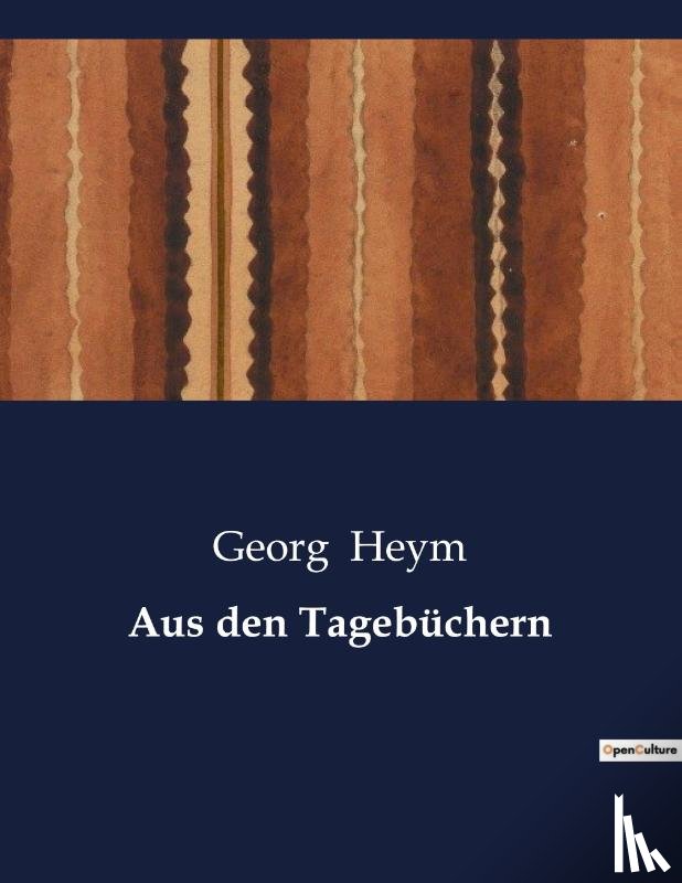 Heym, Georg - Aus den Tagebuchern
