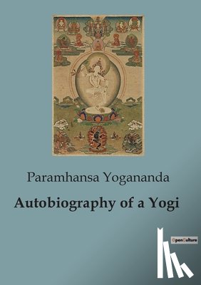 Yogananda, Paramhansa - Autobiography of a Yogi