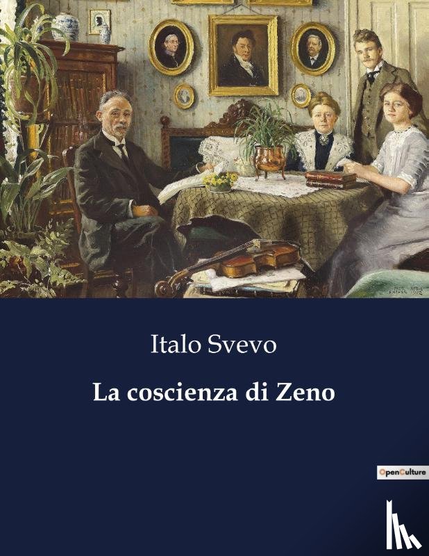 Svevo, Italo - La coscienza di Zeno