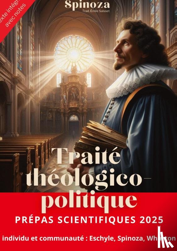 Spinoza - Traité théologico-politique