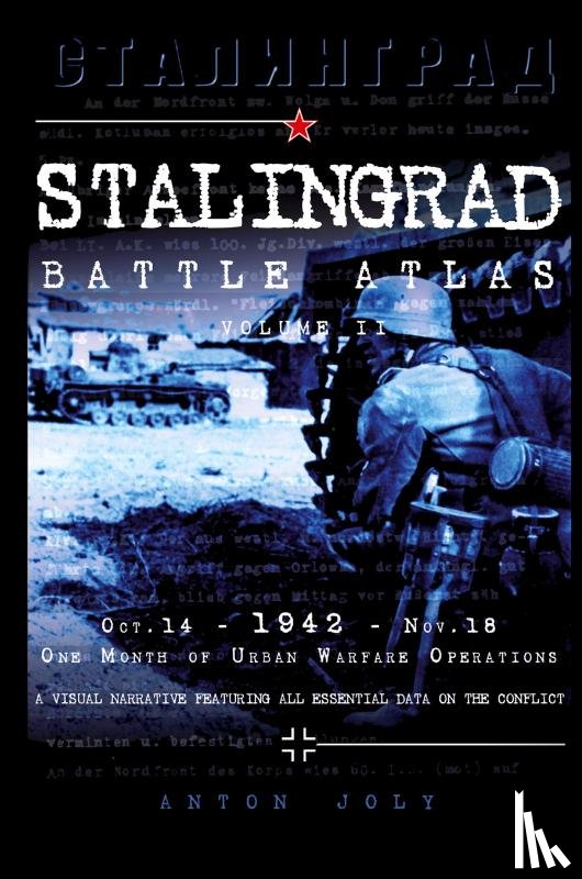 Joly, Anton - Stalingrad Battle Atlas