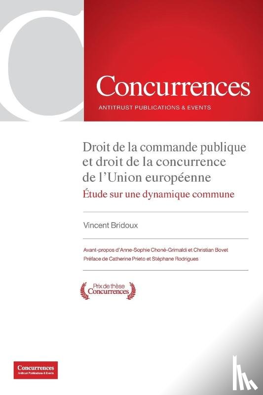 Bridoux, Vincent - Droit de la commande publique et droit de la concurrence de l'Union européenne
