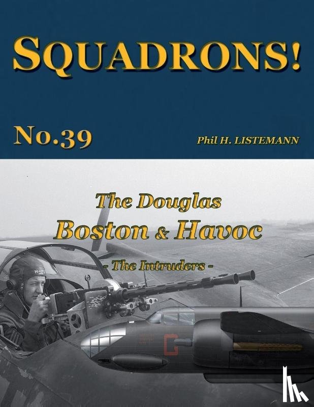 Listemann, Phil H - The Douglas Boston & Havoc