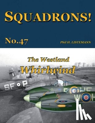 Listemann, Phil H - The Westland Whirlwind