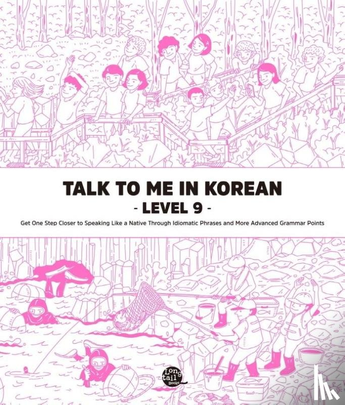  - Talk To Me In Korean - Level 9