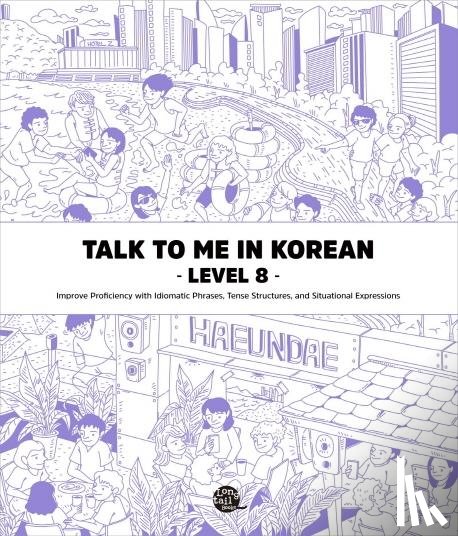  - Talk To Me In Korean - Level 8