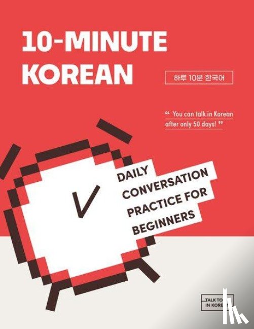  - 10-Minute Korean - Daily Conversation Practice For Beginners