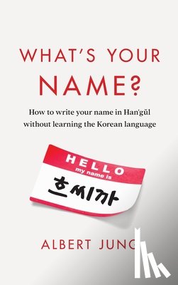 Jung, Albert - Jung, A: What's Your Name?