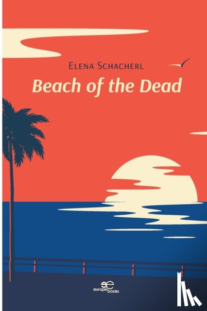 Schacherl, Elena - BEACH OF THE DEAD