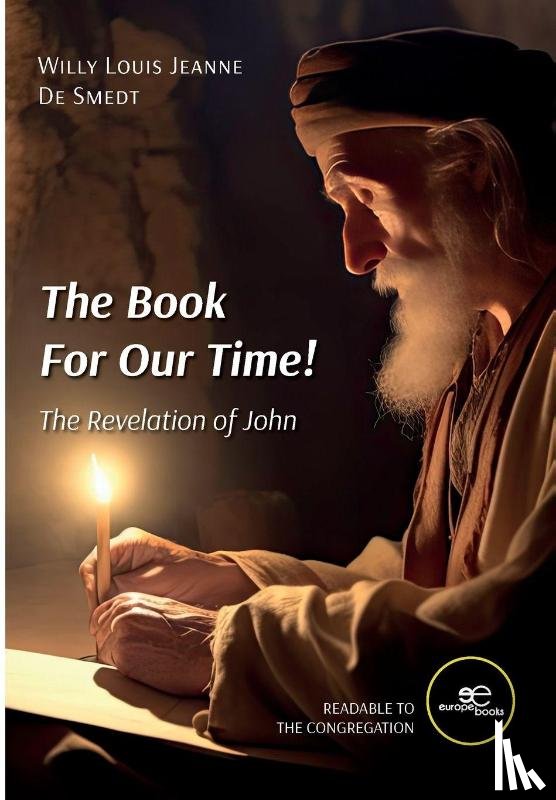 de Smedt, Willy Louis Jeanne - THE BOOK FOR OUR TIME!