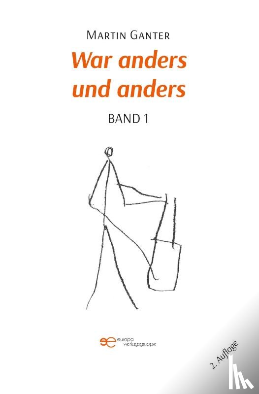 Ganter, Martin - WAR ANDERS UND ANDERS - BAND 1-2